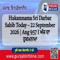 Hukamnama Sri Darbar Sahib Today – 22 September 2026 | Ang 957 I ਅੱਜ ਦਾ ਹੁਕਮਨਾਮਾ