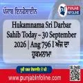 Hukamnama Sri Darbar Sahib Today – 30 September 2026 | Ang 796 I ਅੱਜ ਦਾ ਹੁਕਮਨਾਮਾ