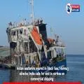 Indian seafarers injured in Black Sea, Hormuz attacks; India calls for end to strikes on commercial shipping