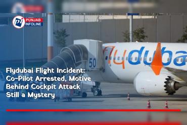 Flydubai Flight Incident: Co-Pilot Arrested, Motive Behind Cockpit Attack Still a Mystery