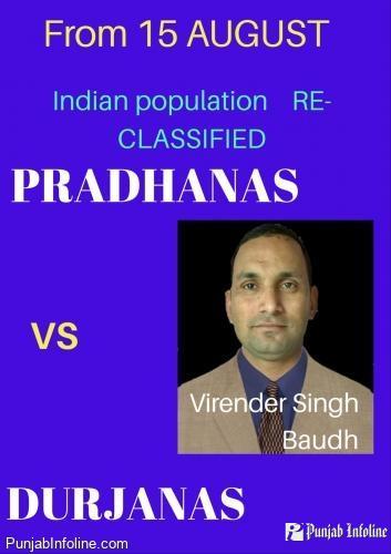 PRADHANAS AND DURJANAS